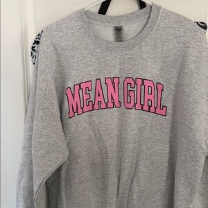 Gray 'Mean Girl' Sweatshirt